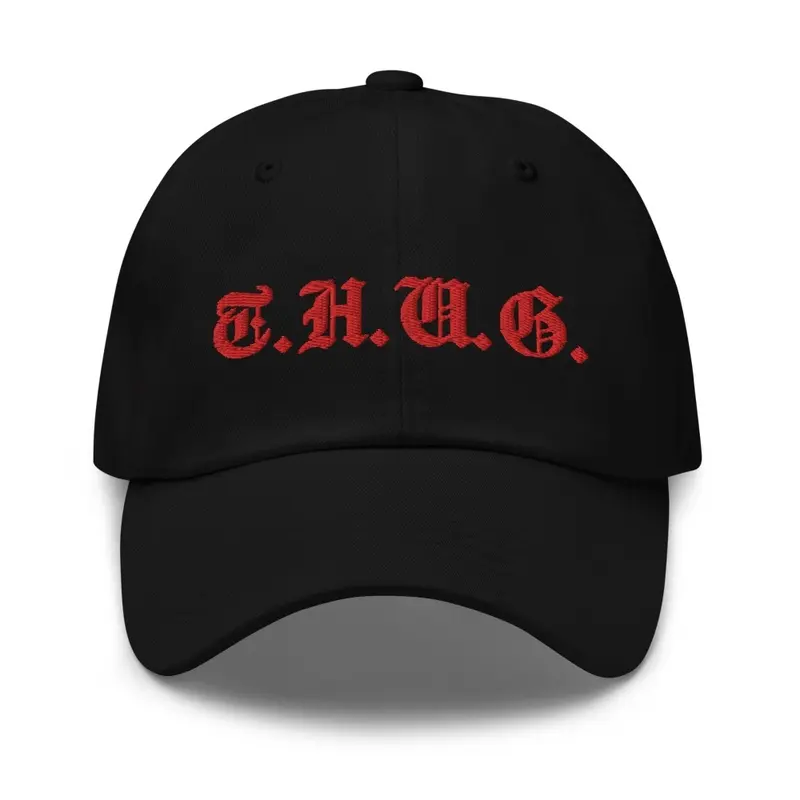 T.H.U.G. Hat